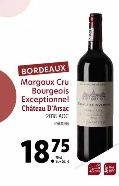 bordeaux margaux cru bourgeois exceptionnel château d'arsac 2018 aoc