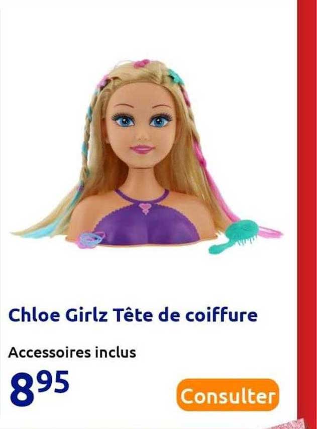 chloé girlz tête à coiffure