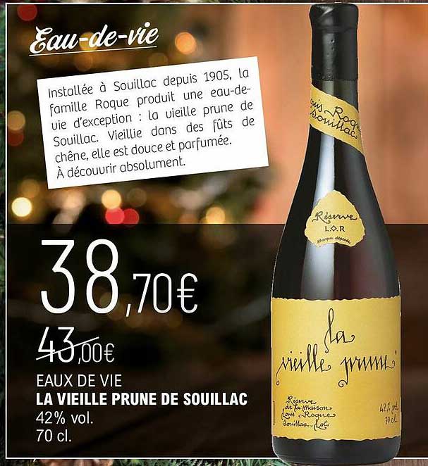eaux de vie la vieille prune de souillac