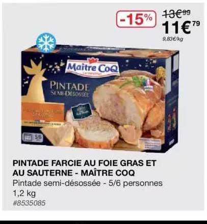 pintade farcie au foie gras et au sauterne - maître coq