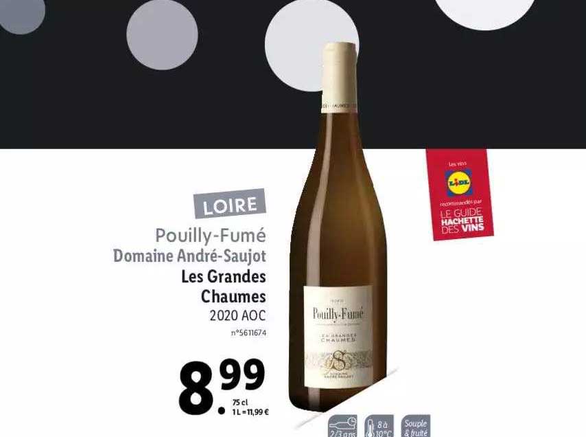 pouilly-fumé domaine andré-saujot les grandes chaumes 2020 aoc