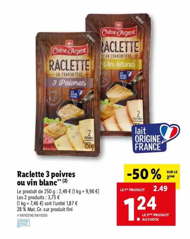 Raclette 3 Poivres Ou Vin Blanc