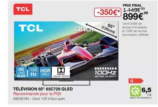 Télévision 65" 65c728 Qled Tcl