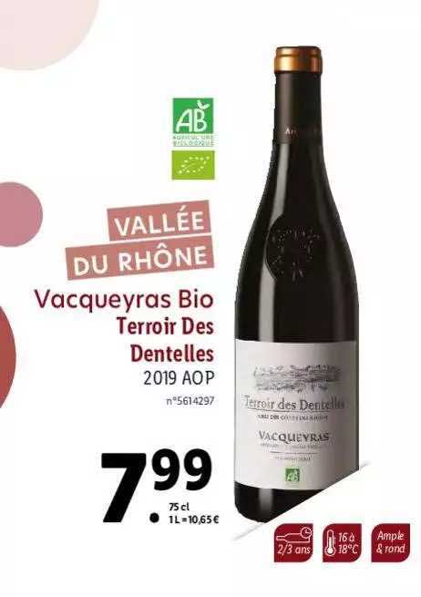 Valée Du Rhône Vacqueyras Bio Terroir Des Dentelles 2019 Aop