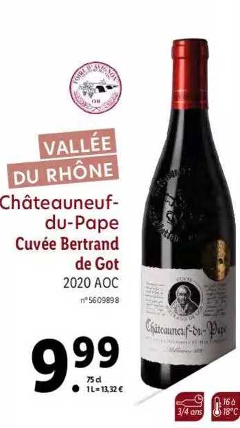 vallée du rhône châteauneuf-du-pape cuvée bertrand de got 2020 aoc