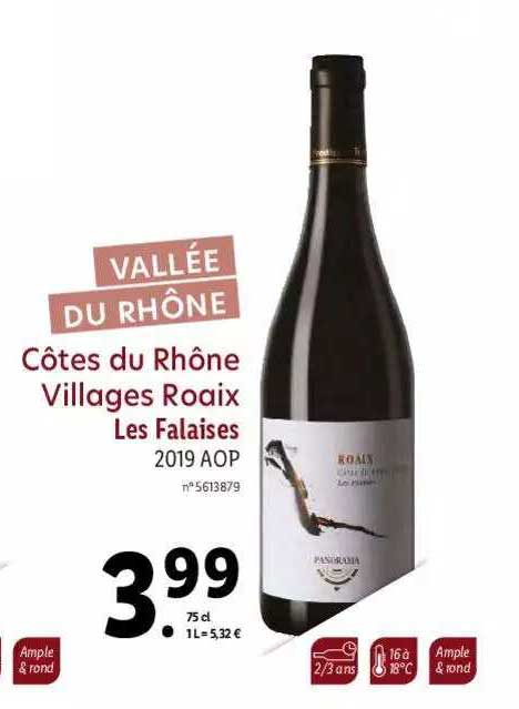 Vallée Du Rhône Côtes Du Rhône Villages Roaix Les Falaises 2019 Aop