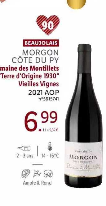 beaujolais morgon côte du py domaine des montillets terre d'origine 1930 vieilles vignes 2021 aop