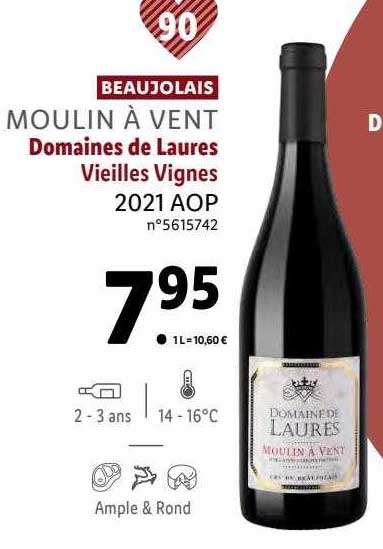 beaujolais moulin à vent domaines de laures vieilles vignes 2021 aop