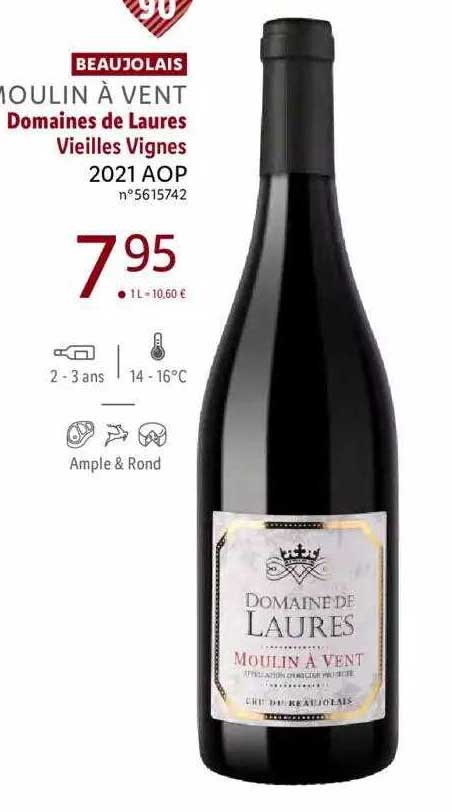 beaujolais moulin à vent domaines de laures vieilles vignes 2021 aop