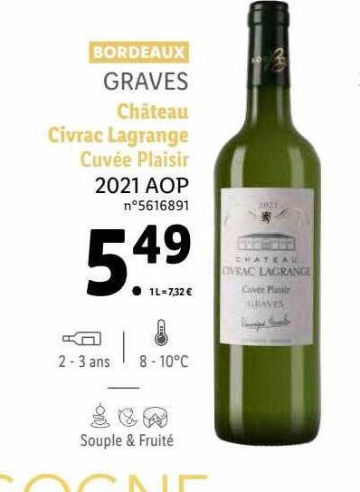 bordeaux graves château civrac lagrange cuvée plaisir 2021 aop