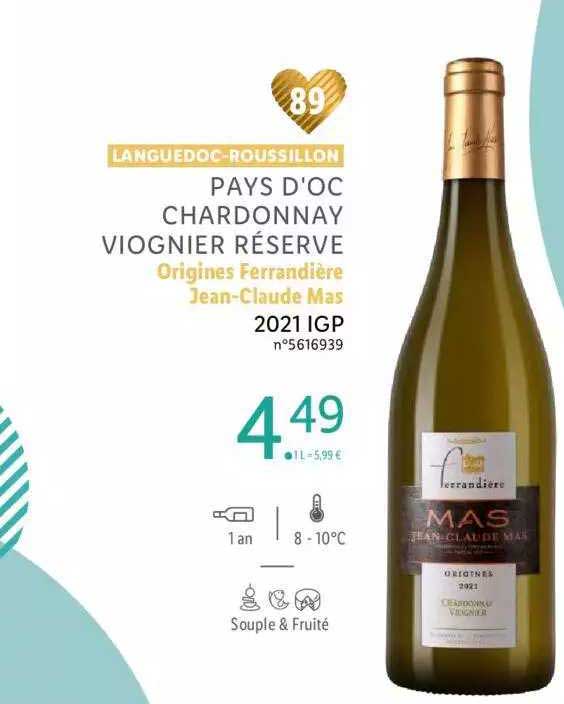 languedoc-roussillon pays d'oc chardonnay viognier réserve origines ferrandière jean-claude mas 2021 igp