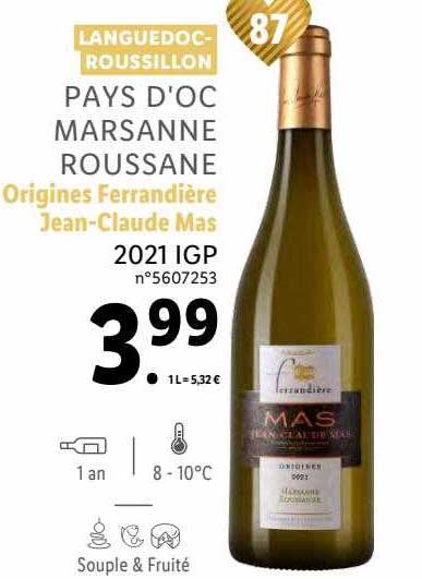 Languedoc-roussillon Pays D'oc Marsanne Roussane Origines Ferrandière Jean-claude Mas 2021 Igp