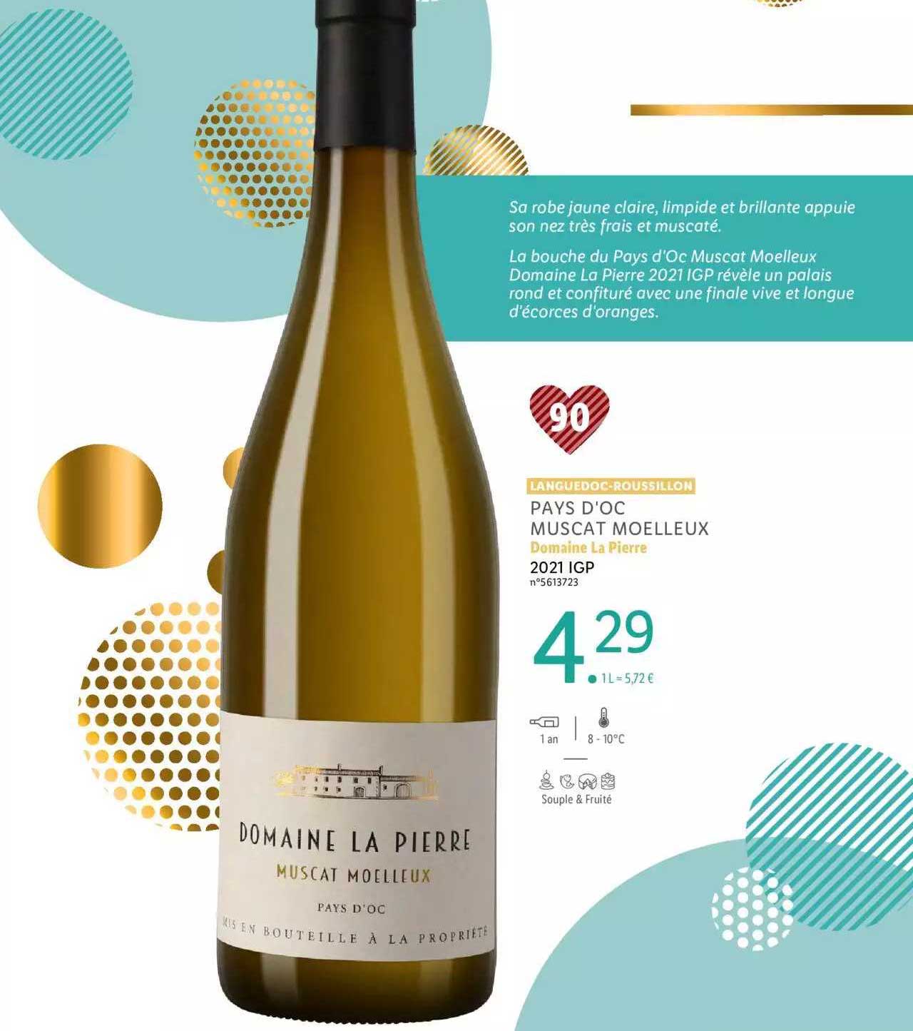 languedoc-roussillon pays d'oc muscat moelleux domaine la pierre 2021 igp