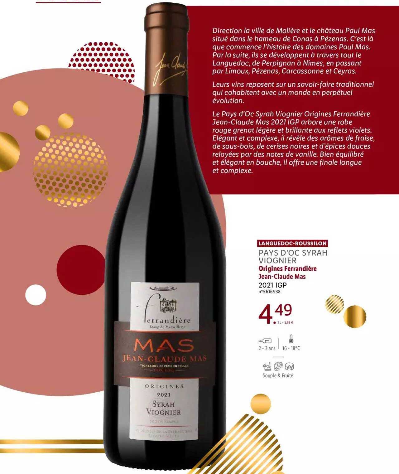 Languedoc Roussillon Pays D'oc Syrah Viognier Origines Ferrandière Jean-claude Mas 2021 Igp