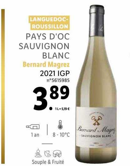 languedoc-roussilon pays d'oc sauvignon blanc bernard magrez 2021 igp