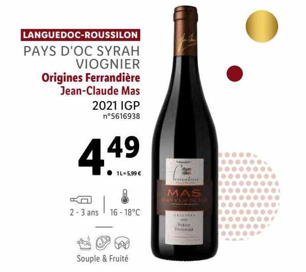 languedoc-roussilon pays d'oc syrah viognier origines ferrandière jean-claude mas 2021 igp