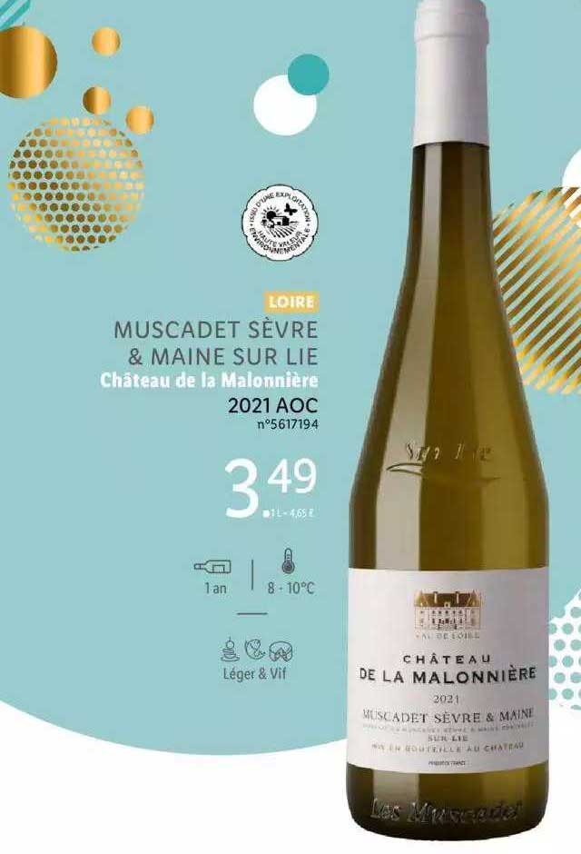 loire muscadet sèvre & maine sur lie château de la malonnière 2021 aoc