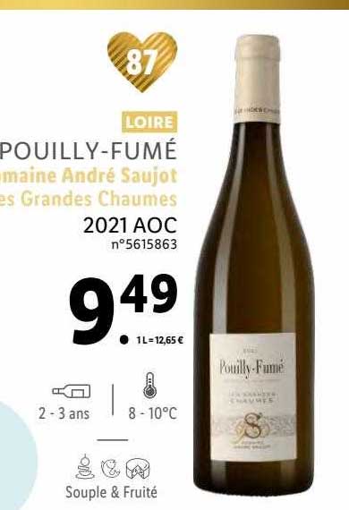 loire pouilly-fumé domaine andré saujot les grandes chaumes 2021 aoc