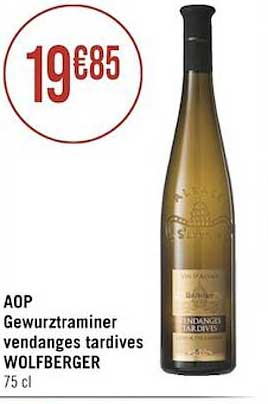 Aop Gewurztraminer Vendanges Tardives Wolfberger