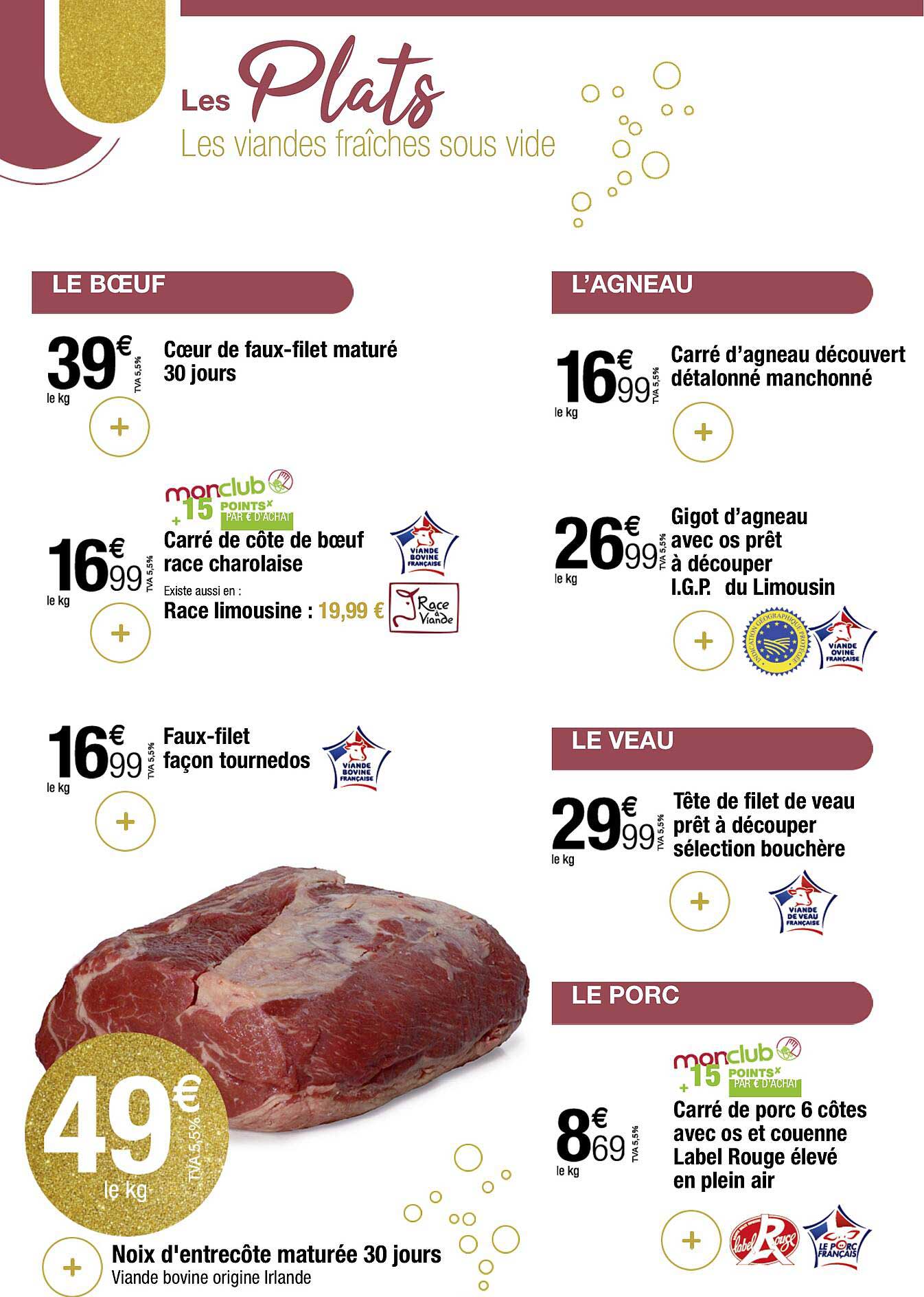 Cœur De Faux-filet Maturé 30 Jours, Carré De Côte De Bœuf Race Charolaise, Race Limousine, Faux-filet Façon Tournedos, Noix D'entrecôte Naturée 30 Jours, Carré D'agneau Découvert Détalonné Manchonné