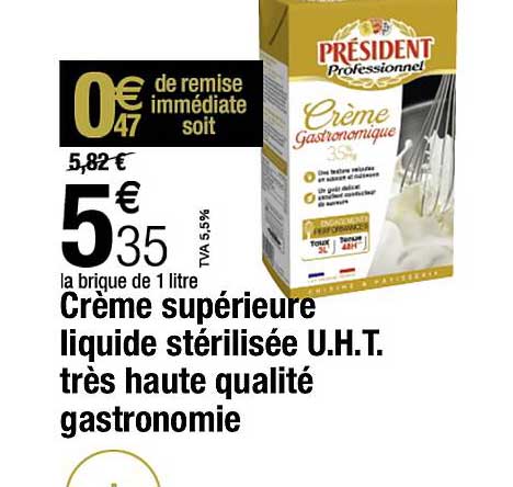 crème supérieure liquide stérilisée u.h.t. très haute qualité gastronomie