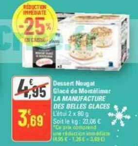 dessert nougat glacé de montélimar la manufacture des belles glaces