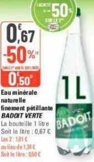 eau minérale naturelle finement pétillante badoit verte
