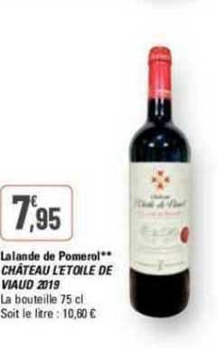 lalande de pomérol château l'étoile de viaud 2019