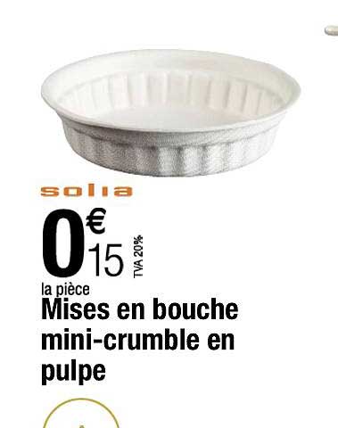 mises en bouche mini-crumble en pulpe