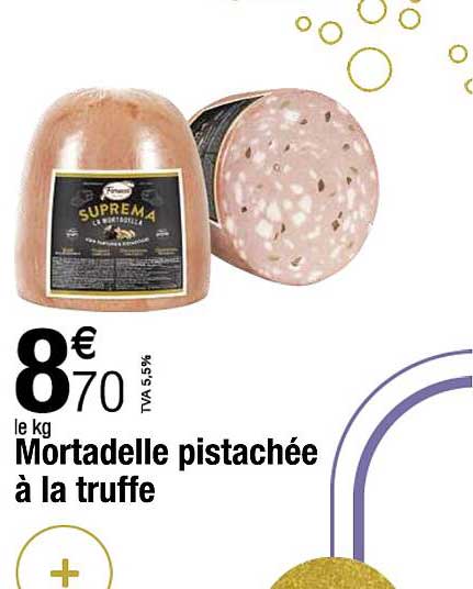 Mortadelle Pistachée à La Truffe