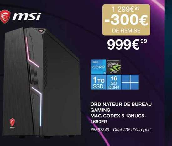 ordinateur de bureau gaming mag codex 5 13nuc5-1660fr