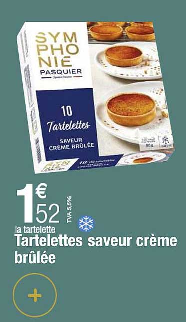 tartelettes saveur crème brûlée