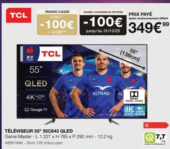 Téléviseur 55" 55c643 Qled Tcl