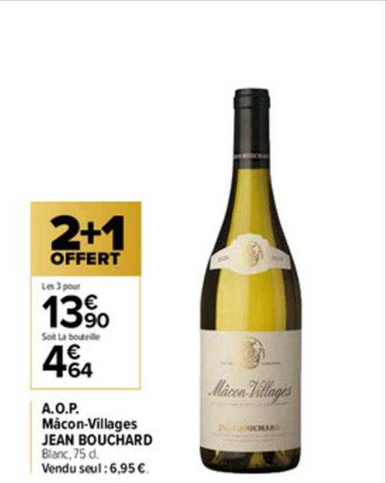 a.o.p. mâcon-villages jean bouchard 2+1 offert