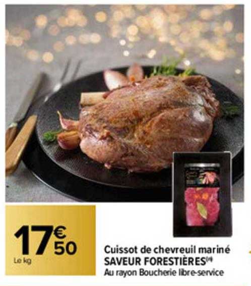 cuissot de chevreuil mariné saveur forestières