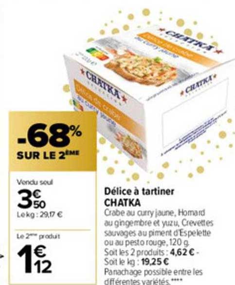 Délice à Tartiner Chatka -68% Sur Le 2ème