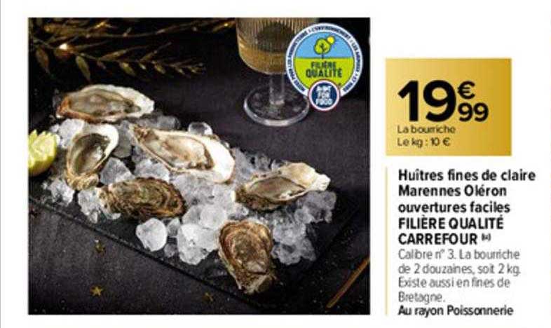 huîtres fines de claire marennes oléron ouvertures faciles filière qualité carrefour