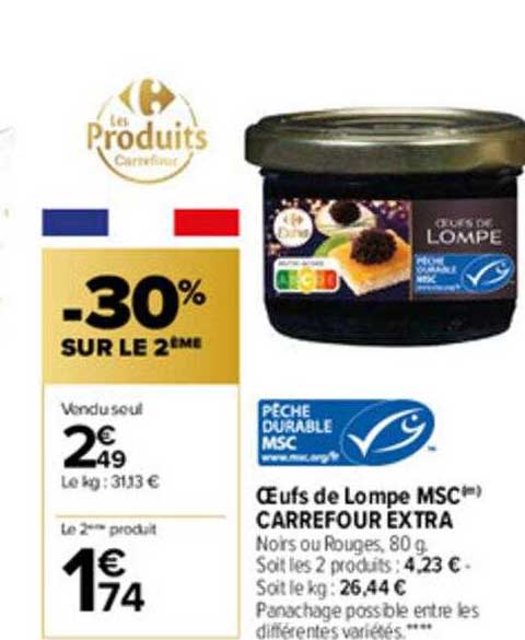 œufs de lompe msc carrefour extra -30% sur le 2ème
