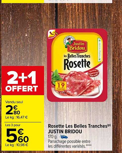 rosette les belles tranches justin bridou