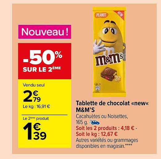 tablette de chocolat new m&m's -50% sur le 2ème