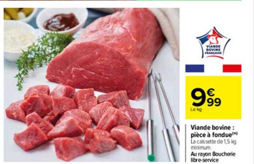 Viande Bovine : Pièce à Fondue