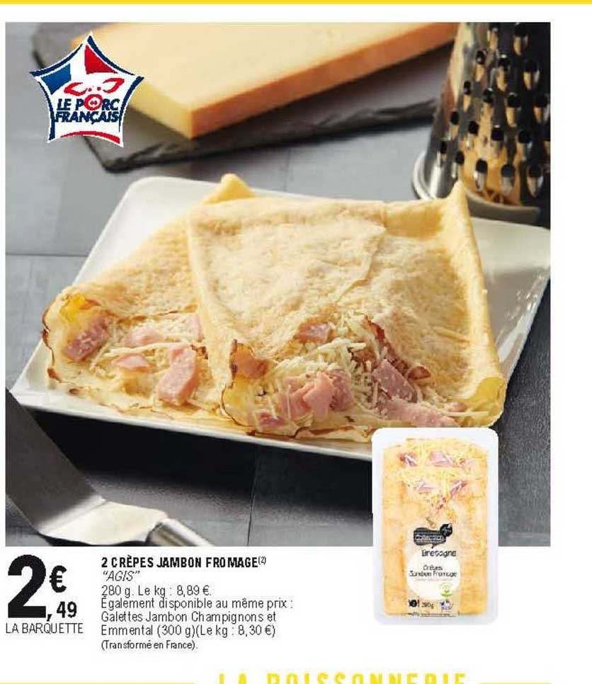 2 crêpes jambon fromage "agis"