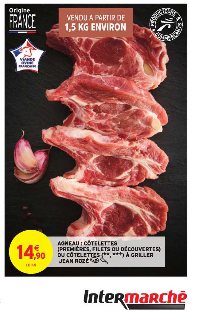 agneau côtelettes premières filets ou découvertes ou côtelettes à griller jean rozé