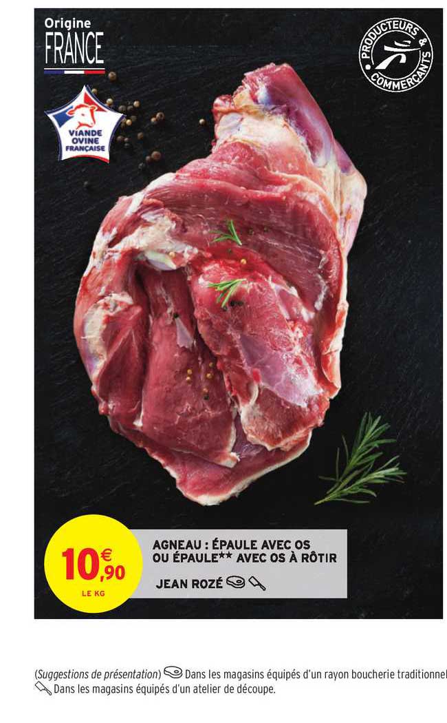 agneau épaule avec os ou épaule avec os à rôtir jean rozé