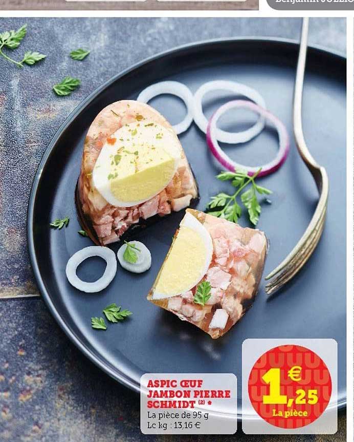 aspic œuf jambon pierre schmidt