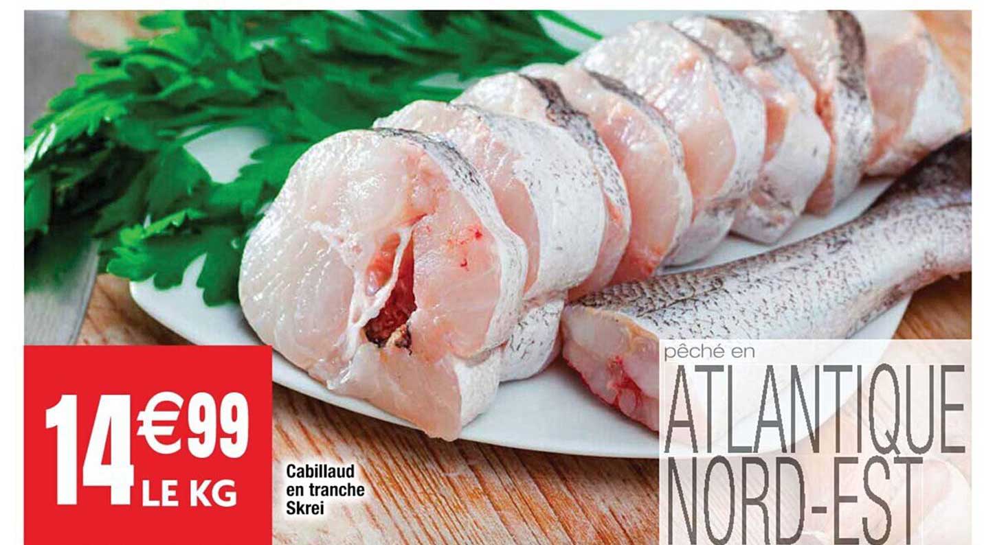 Cabillaud En Tranche Skrei