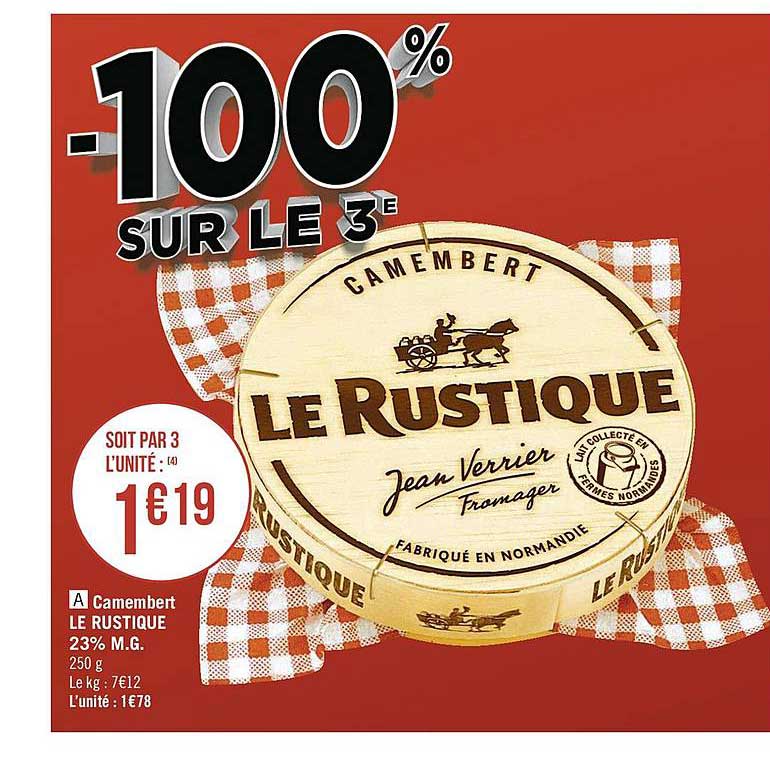 Camembert Le Rustique -100% Sur Le 3è