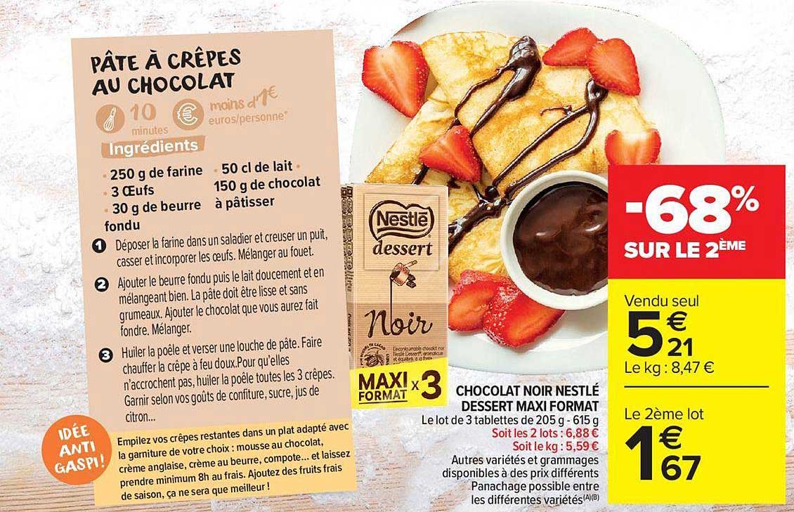chocolat noir nestlé dessert maxi format -68% sur le 2ème