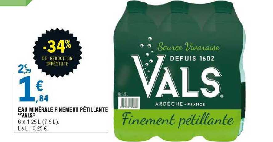eau minérale finement pétillante "vals"