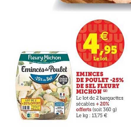 émincé de poulet moins 25% de sel fleury michon